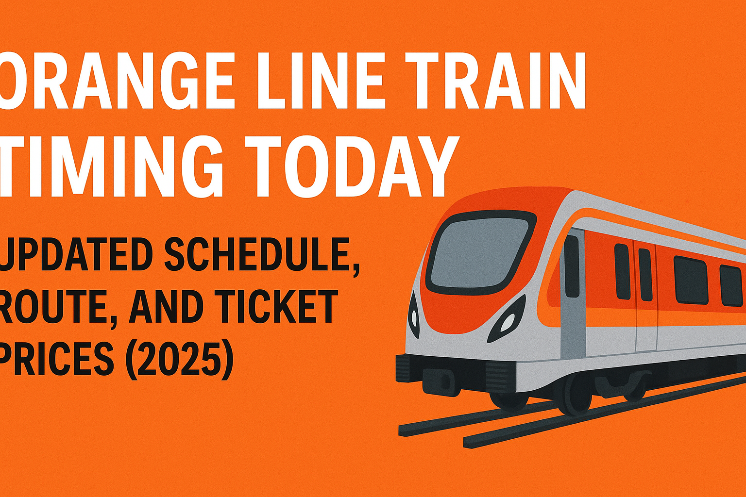 Orange Line Train Timing Today