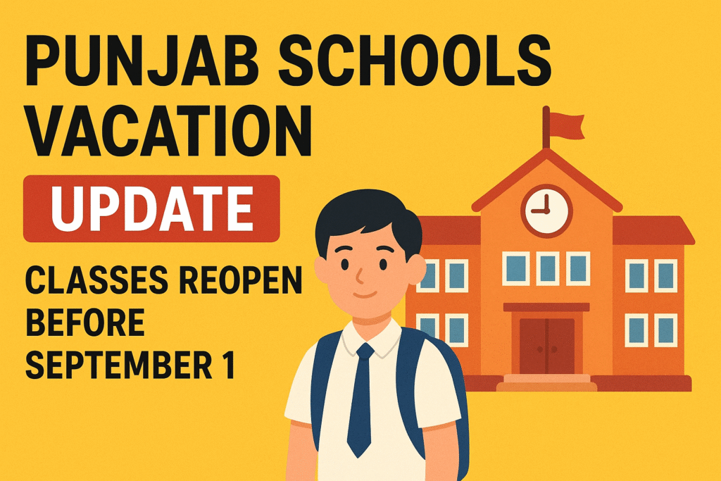 Punjab Schools Vacation Update