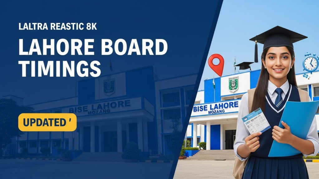 BISE Lahore Board Office Timings