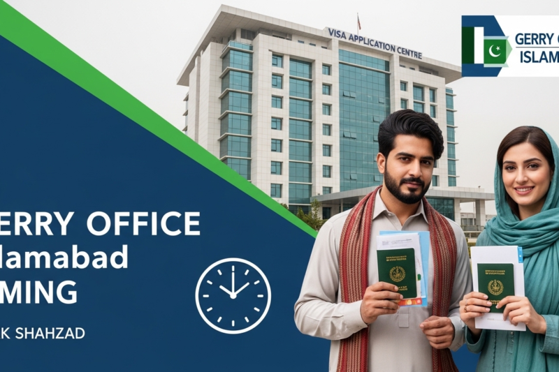 Gerry Office Islamabad Timing